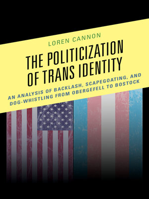The Politicization of Trans Identity - ebook